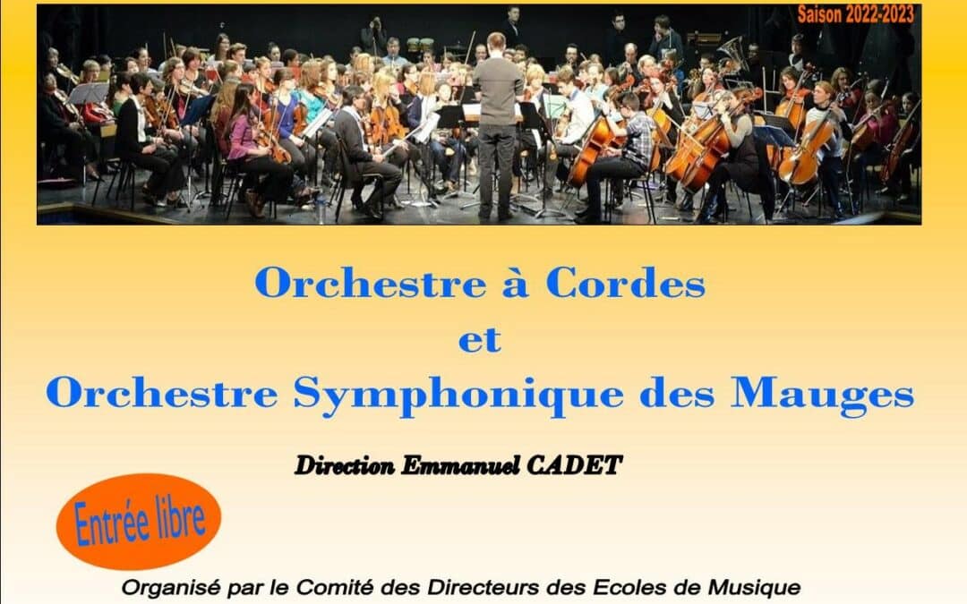 Concert de l’Orchestre à Cordes et de l’Orchestre Symphonique, mars 2023