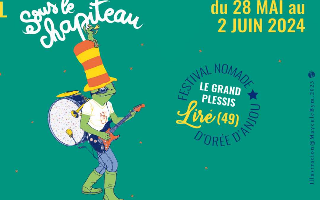 Festival Sous le Chapiteau, du 28 mai au 2 juin 2024