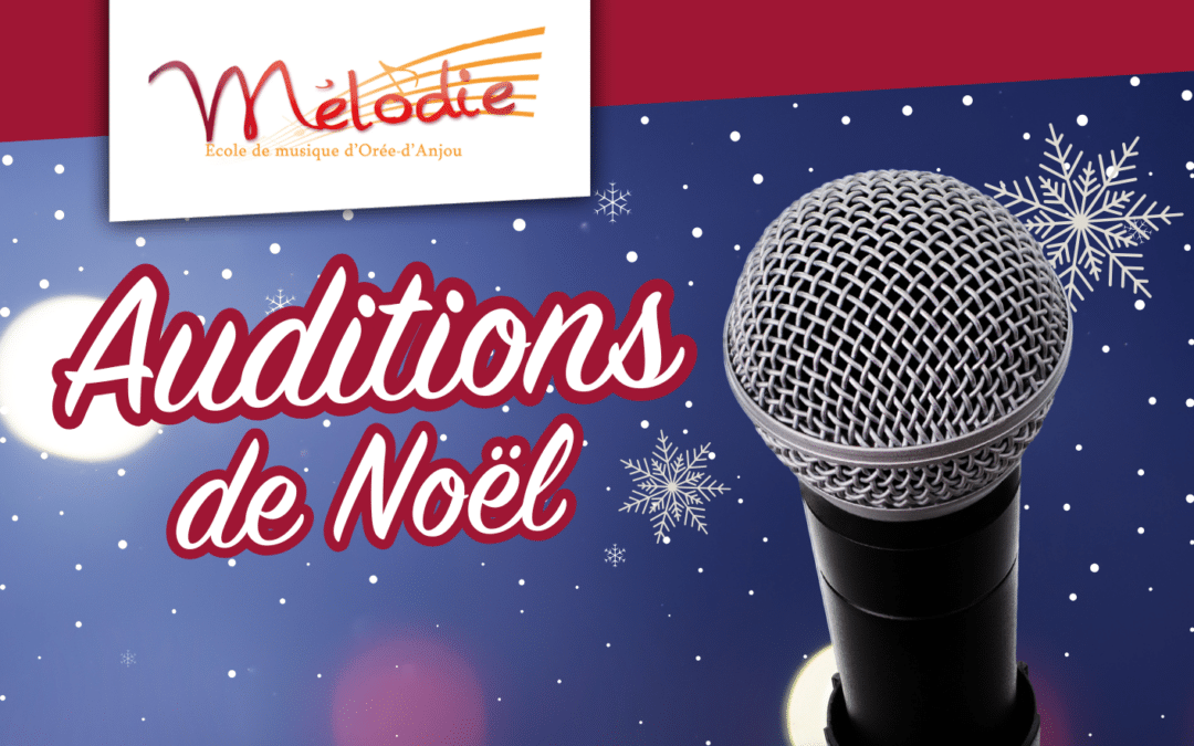 Auditions de Noël, Décembre 2024